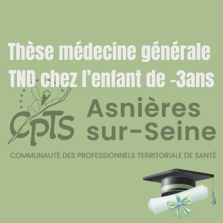 Projet de thèse – Troubles du neurodéveloppement et adressage vers les PCO